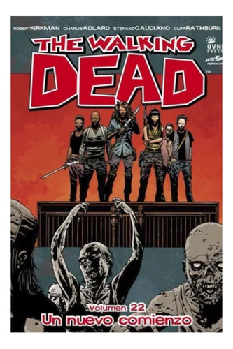 The Walking Dead Un Nuevo Comienzo Vol.22 Comic Fisico