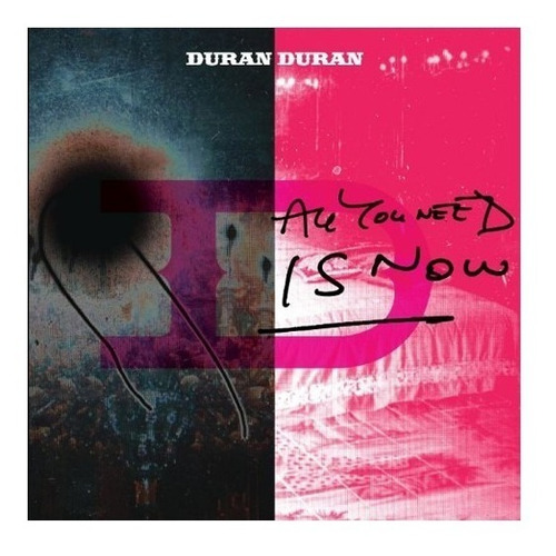 Cd Duran Duran All You Need Is Now En Stock Musicanoba