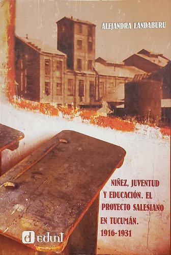 Niñez, Juventud Y Educación