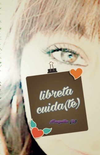 Libreta Cuida-te-: Interior Color: Volume 3 -agenda Spa-