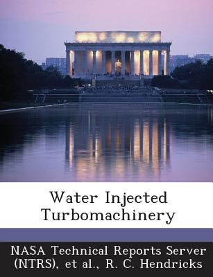 Libro Water Injected Turbomachinery - Hendricks, R. C.