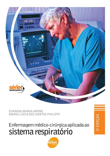 Livro Enfermagem Médico-cirúrgica Ap Arone, Evanisa Mar