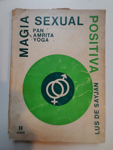 Magia Sexual Positiva Pan Amrita Yoga - Lus De Sayjan E5