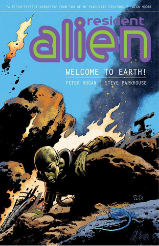 Libro: Resident Alien Volumen 1: ¡bienvenidos A La Tierra!