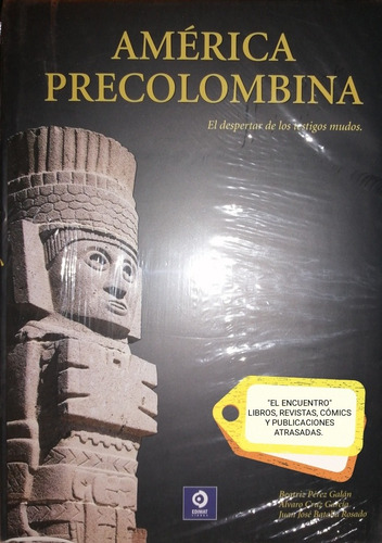 América Precolombina/ Beatriz Pérez Galán, Álvaro C. G./ex