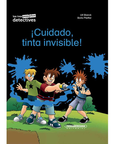 Libro ¡cuidado, Tinta Invisible!