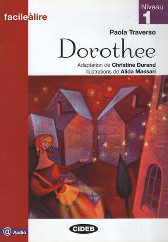 Dorothee + Audio  - Facile A Lire Niveau 1, De Traverso, Pa