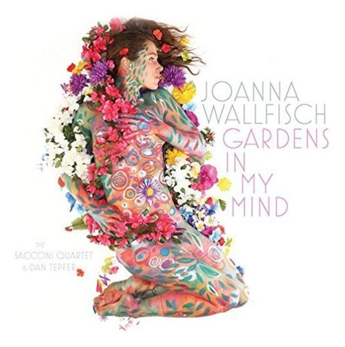 Cd Los Jardines En Mi Mente De Joanna Wallfisch