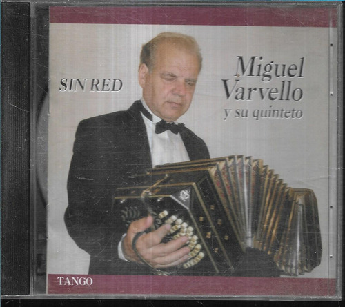 Miguel Varvello Y Su Quinteto Album Sin Red Tango Cd 