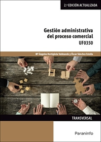 Libro Gestion Administrativa Del Proceso Comercial Uf0350 2ª