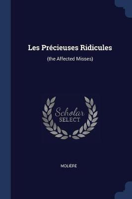 Libro Les Pr Cieuses Ridicules - Moliere