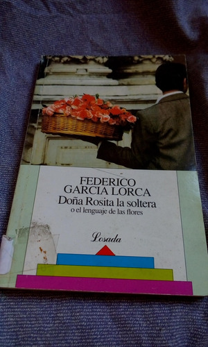 Doña Rosita La Soltera - Federico Garcia Lorca Envios