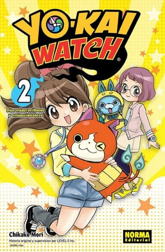 Yo-kai Watch: Dias Miauravillosos Y Emiaucionantes 2, De Chikako Mori. Editorial Norma En Español