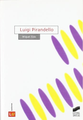 Luigi Pirandello - Miquel Edo