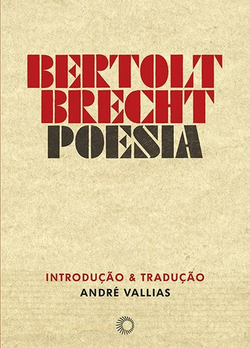 Bertolt Brecht: Poesia, de Brecht, Bertolt. Série Signos (60), vol. 60. Editora Perspectiva Ltda., capa mole em português, 2019