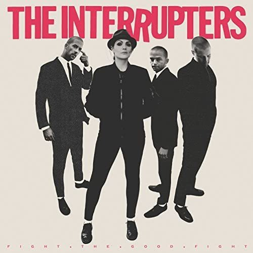 Epitafio importado de Cd The Interrupters Fight The Good Fight 2018