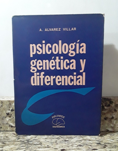 Libro Psicologia Genetica Y Diferencial - Alvarez Villar