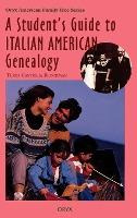 Libro A Student's Guide To Italian American Genealogy - T...