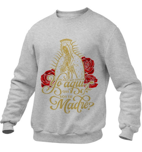 Sudadera Virgen Guadalupe D