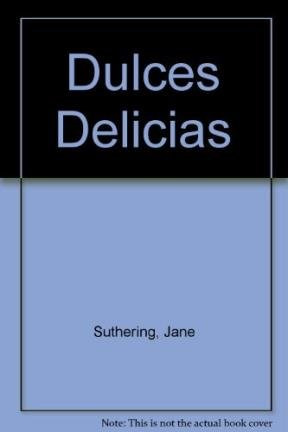 Libro Dulces Delicias De Jane Suthering