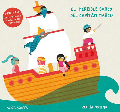 El Increãâble Barco Del Capitãâ¡n Marco, De Alicia Acosta. Editorial Nubeocho, Tapa Dura En Español