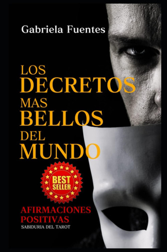 Libro: Los Decretos Mas Bellos Del Mundo: Afirmaciones Posit