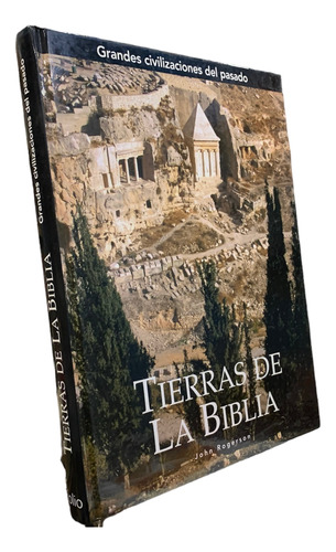 Tierras De La Biblia John Rogerson Grandes Civilizaciones