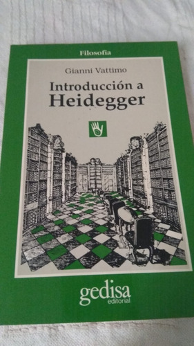 Introducción A Heidegger - Gianni Vattimo