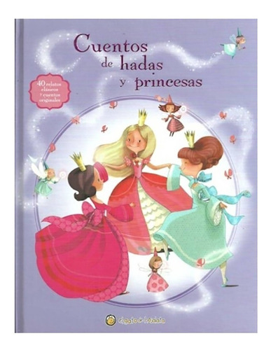 Libro Cuentos De Hadas Y Princesas Original 