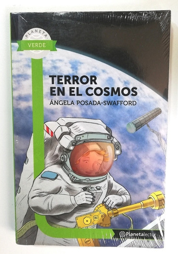 Terror En El Cosmos - Ángela Posada Swafford