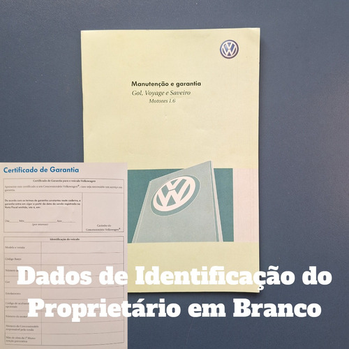 Manutenção E Garantia Vw Gol, Voyage E Saveiro 1.6 2009/2010 (Usado)