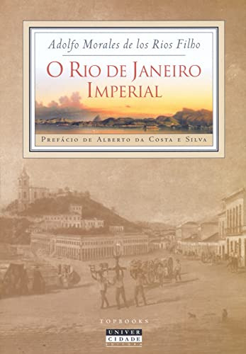 Libro Rio De Janeiro Imperial O De Adolfo Morales De Los Rio