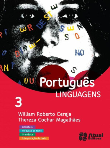 Português linguagens - Volume 3, de Cereja, William. Série Português linguagens Editora Somos Sistema de Ensino, capa mole em português, 2013
