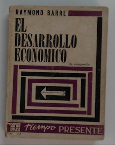 El Desarrollo Economico - Barre, Raymond