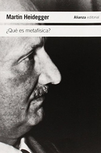 Que Es Metafisica? - Martin Heidegger