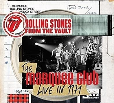 Rolling Stones From The Vault The Marquee Club Live In 1971