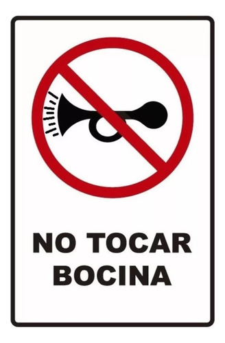 Señalitica No Tocar Bocina Letrero Cartel Placa 30cm X 20cm