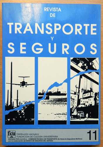 Revista De Transporte Y Seguros Nº 11 Año 1998