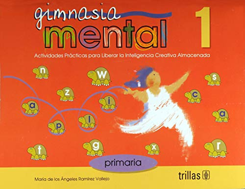 Libro Gimnasia Mental 1 Actividades Practicas Para Liberar L