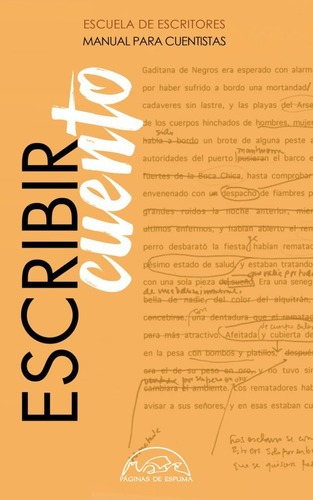 Escribir Cuento / Manual Para Cuentistas