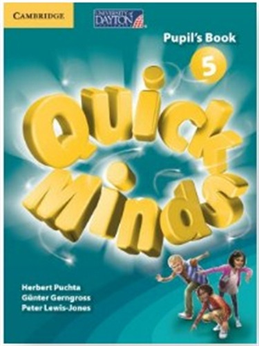 Quick Minds 5 - Pupil's Book, de Puchta, Herbert. Editorial SM EDICIONES, tapa blanda en inglés internacional, 2017