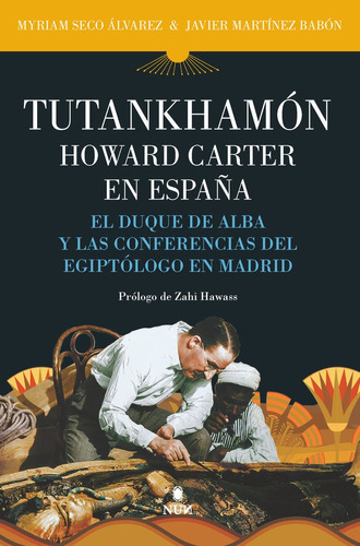 Tutankamon Howard Carter En Espaãâa, De Martinez Babon,javier. Editorial Almuzara En Español