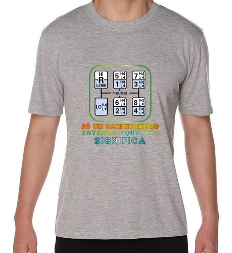 Camiseta Para Caminhoneiro - Câmbio Manual