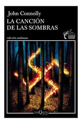 Libro La Canción De Las Sombras. /120