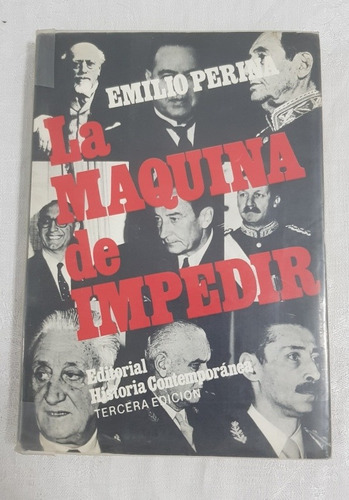 Libro La Maquina De Impedir Emilio Perina B6