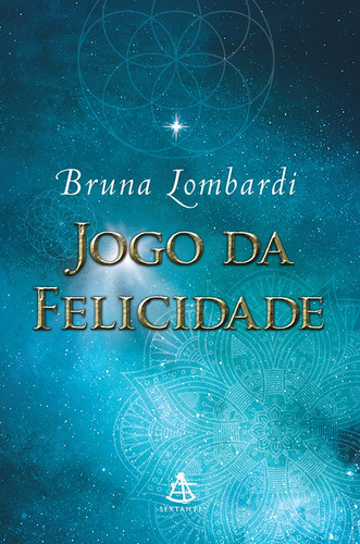 Jogo da Felicidade, de Lombardi, Bruna. Editora GMT Editores Ltda., capa mole em português, 2015