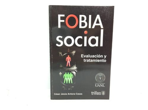 Fobia Social - Evaluación Y Tratamiento