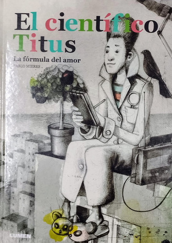El Científico Titus: La Fórmula Del Amor