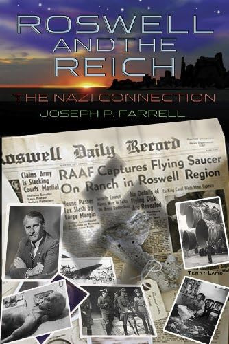 Roswell And The Reich: The Nazi Connection, De Farrell, Joseph P.. Editorial Adventures Unlimited Press, Tapa Blanda En Inglés