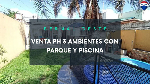 Venta Ph 3 Amb Con Parque Y Pileta Bernal Oeste